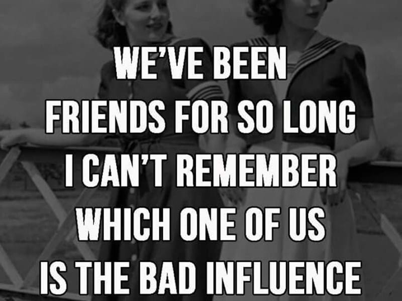 Ah - the beauty that is a good friend.