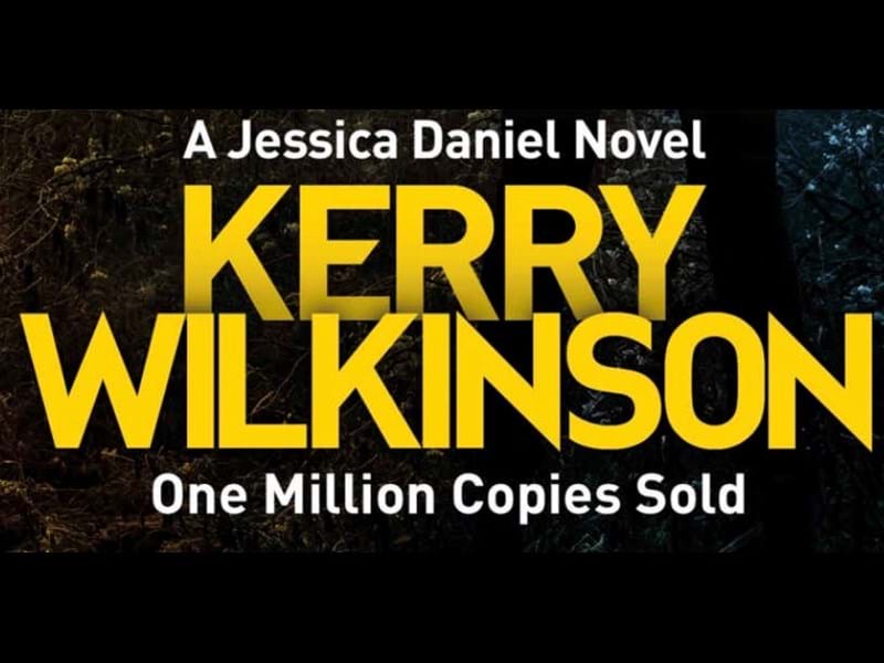 Kerry Wilkinson & The Jessica Daniel Novels